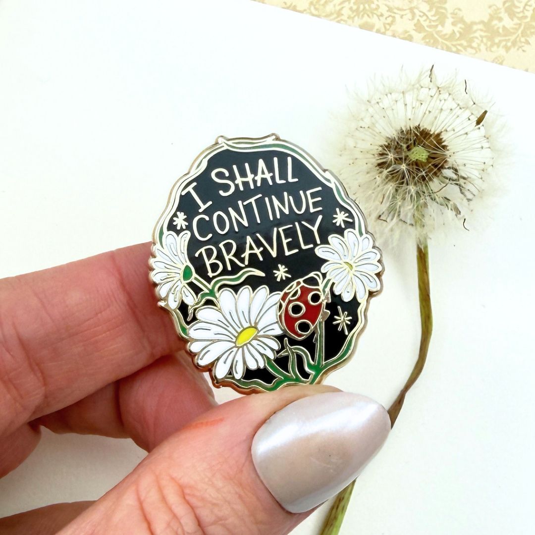 I Shall Continue Bravely Lapel Pin Collection Bundle (4 x 5 designs)