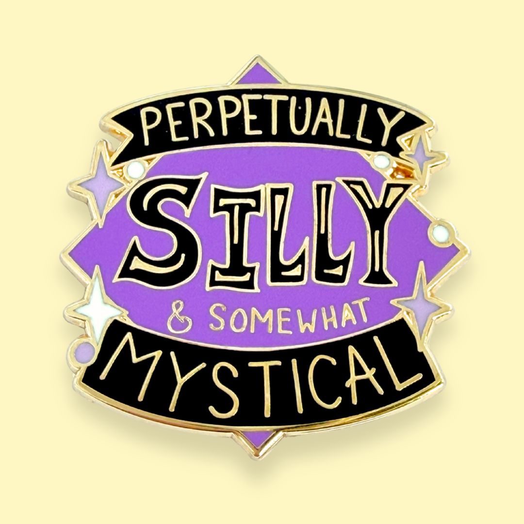 Perpetually Silly & Somewhat Mystical Lapel Pin