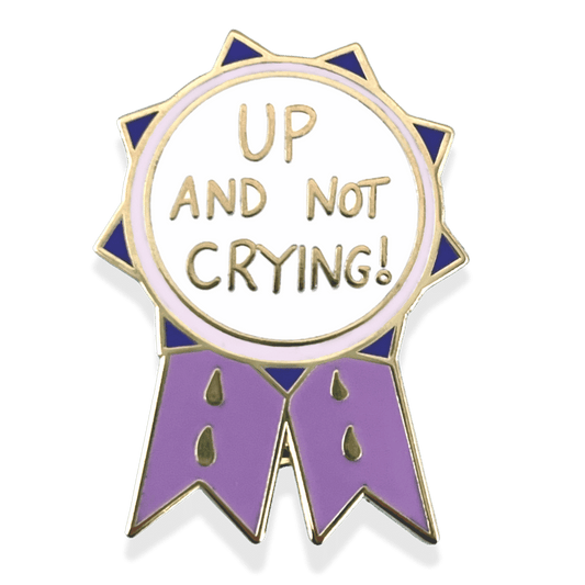 Up And Not Crying Award Lapel Pin