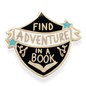 Find Adventure In A Book Lapel Pin