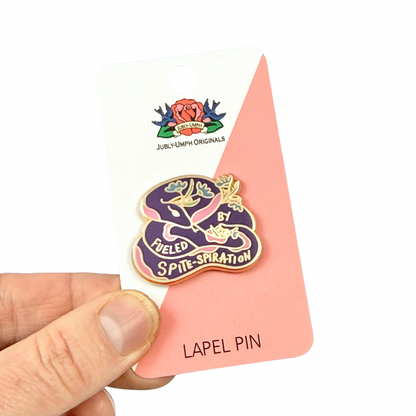 Fueled By Spitespiration Lapel Pin