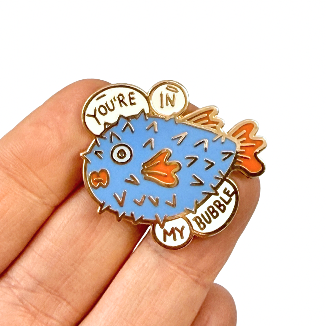 You're In My Bubble Lapel Pin