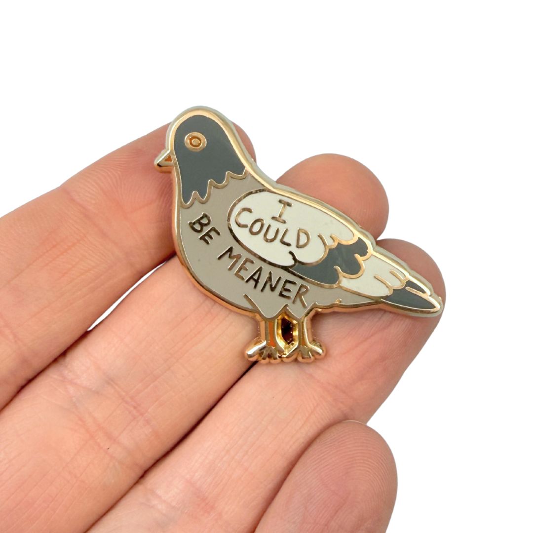 I Could Be Meaner Lapel Pin