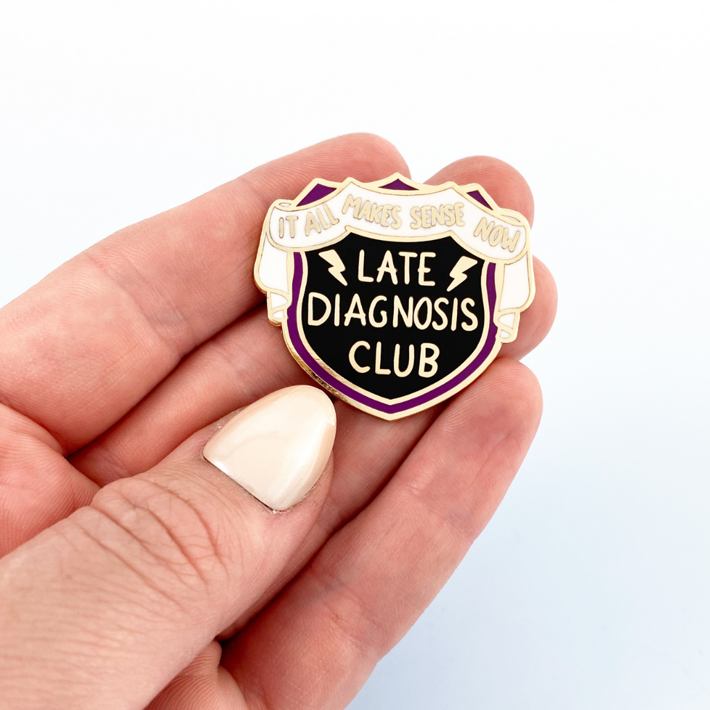 Jubly-Umph Late Diagnosis Club Lapel Pin 