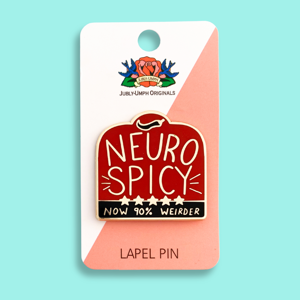 Jubly-Umph Neurospicy Lapel Pin 