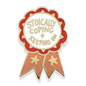 Stoically Coping And Keeping On Award Lapel Pin