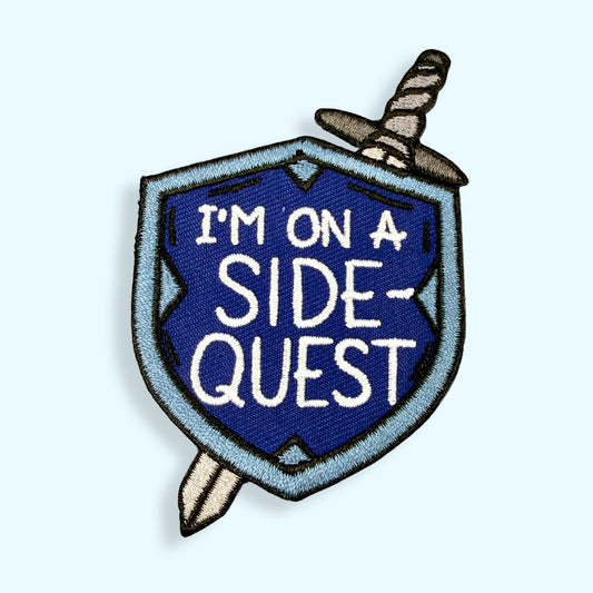 I'm On A Side Quest Embroidered Patch