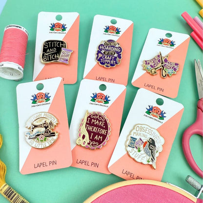 It's Not Hoarding If It's Craft Supplies Lapel Pin