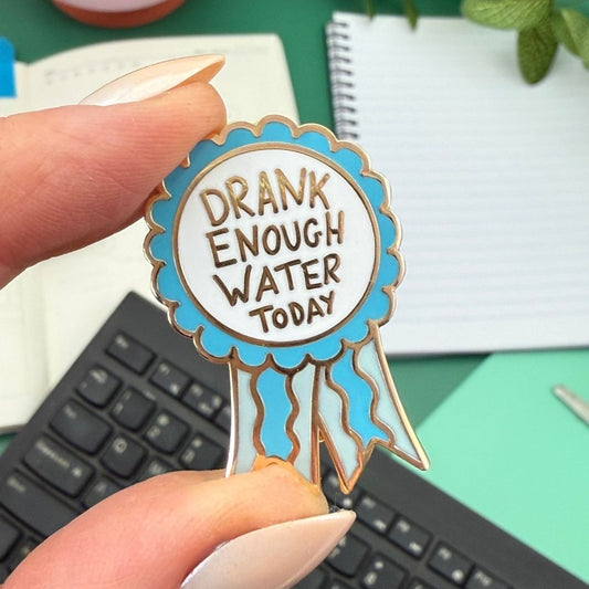 Drank Enough Water Today Award Lapel Pin