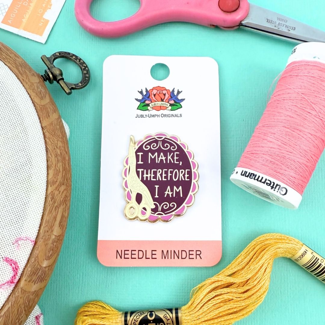 I Make, Therefore I Am Needle Minder