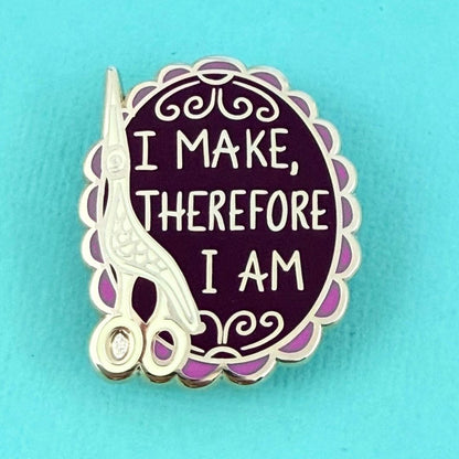 I Make, Therefore I Am Needle Minder