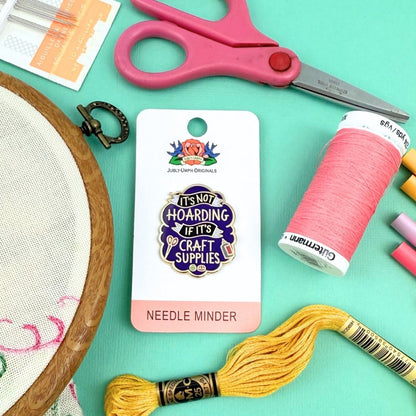 It's Not Hoarding If It's Craft Supplies Needle Minder
