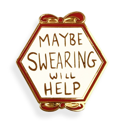 Maybe Swearing Will Help Lapel Pin