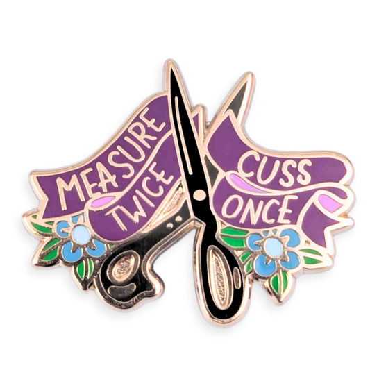 Measure Twice Cuss Once Lapel Pin