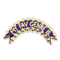 My Fav Genre Is Lapel Pin