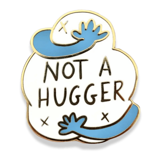 Not a Hugger Lapel Pin