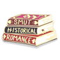 Smut Historical Romance Lapel Pin