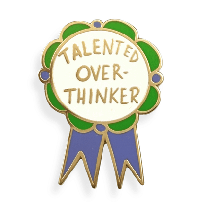 Talented Over-Thinker Lapel Pin